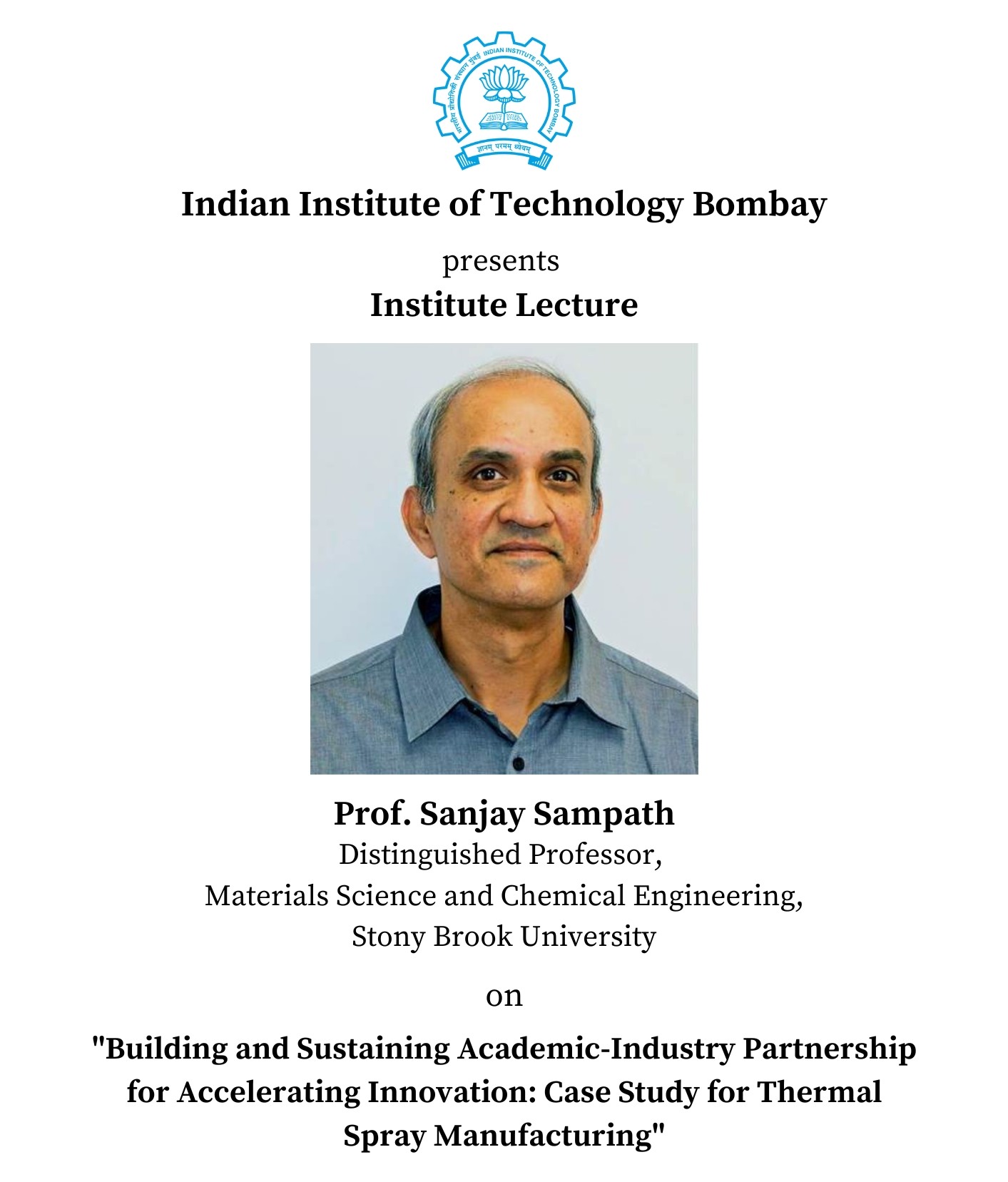 Lecture by Prof. Sanjay Sampath